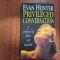 Privileged conversation.A whirlpool of desire and deception-Evan Hunter