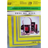 Culegere De Standarde Romane Comentate, Tevi De Otel Volumul 2 - 1998 - Alexandru Greabu (xx517)
