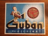 GUBAN TIMIȘOARA-RECLAMA ROMANEASCA-LITOGRAFIE -ANII 30