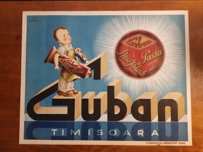 GUBAN TIMIȘOARA-RECLAMA ROMANEASCA-LITOGRAFIE -ANII 30