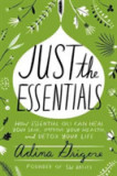 Just the Essentials | Adina Grigore, 2019