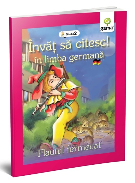 Flautul Fermecat, - Editura Gama
