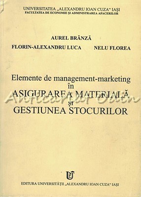 Elemente De Management-Marketing - Aurel Branza, Florin-Alexandru Luca foto