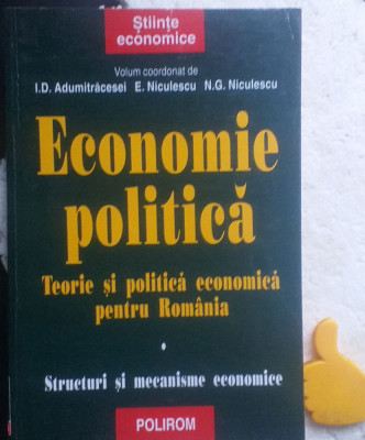 Economie politica, vol I Elena Niculescu N.G. Niculescu I.D. Adumitracesei foto