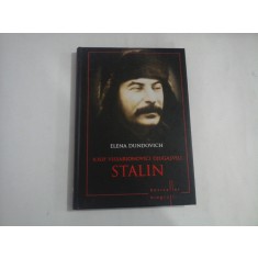 IOSIF VISSARIONOVICI DJUGASVILI STALIN - ELENA DUNDOVICH