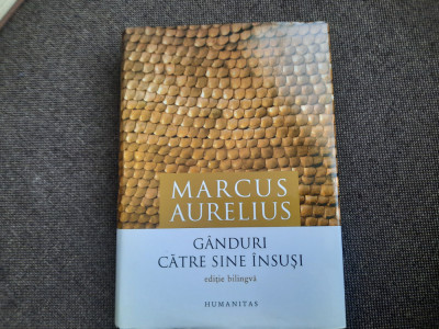 MARCUS AURELIUS GANDURI CATRE SINE INSUSI EDITIE DE LUX foto