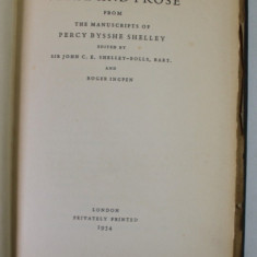 VERSE AND PROSE , FROM THE MANUSCRIPTS of PERCY BYSSHE SHELLEY , 1934