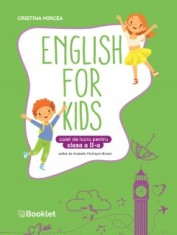 English for Kids. Caiet de lucru pentru clasa a II-a, Cristina Mircea