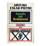 Arturo Uslar Pietri - Insula lui Robinson - 108630