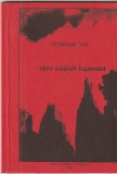 OCTAVIAN POP - SPRE CELALALT LEGAMANT ( CU DEDICATIE SI AUTOGRAF )