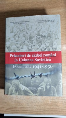 Prizonieri de razboi romani in Uniunea Sovietica. Documente 1941-1956 (MO 2013) foto