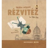 M&uacute;ltba cs&ouml;ppent r&eacute;zvit&eacute;z - T&oacute;th Zita