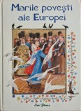 Marile povesti ale Europei