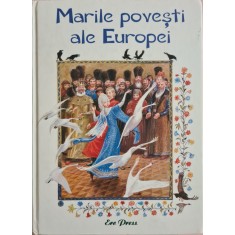 Marile povesti ale Europei