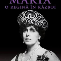 Maria, o regină în război (Carte pentru toți) - Paperback brosat - Ion Bulei - Litera