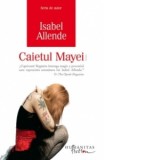 Caietul Mayei - Isabel Allende