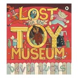 Lost In The Toy Museum An Adventure