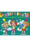 Irany a suli! Iraskeszeg-fejleszto ovodasoknak. Hai sa mergem la scoala! Scriere gradinita