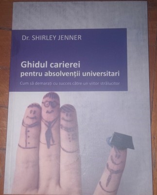 Ghidul carierei pt absolventii universitari foto