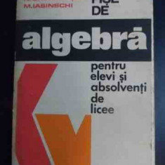 Fise De Algebra Pentru Elevi Si Absolventi De Licee - N. Ghircoiasiu, M. Iasinschi ,542960