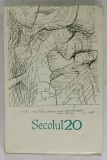 SECOLUL 20 , REVISTA DE LITERATURA UNIVERSALA EDITATA DE UNIUNEA SCRIITORILOR DIN R.S.R. , CONTINE : V. ALECSANDRI , N. IORGA , NORMAN MAILER , JULIO