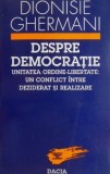 Despre democratie - Dionisie Ghermani
