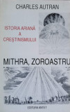 MITHRA, ZOROASTRU-CHARLES AUTRAN