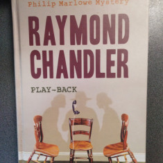 Raymond Chandler - Play-back