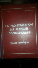 La prononciation du francais contemporain &amp;amp;#8211; Eugen Tanase foto