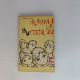 Alarma La Coltul Viu - Vasile Manuceanu | Carte Copii | Editura Literartura Politica Tineret | 1964 | 158 pagini | Paperback | Stare buna