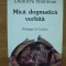 MARC-ANTOINE COSTA DE BEAUREGARD / DUMITRU STANILOAE - MICA DOGMATICA VORBITA - 2000