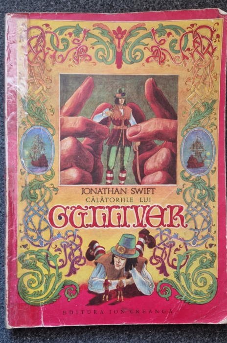 CALATORIILE LUI GULLIVER - Jonathan Swift (ilustratii Iacob Desideriu)