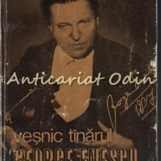 Vesnic Tinarul George Enescu - George Sbarcea