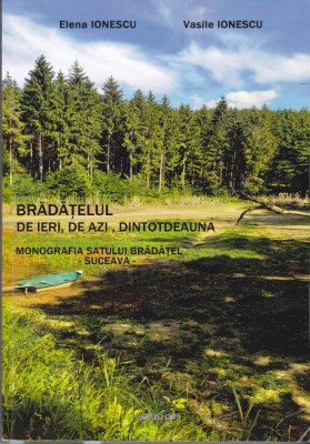 AS - ELENA IONESCU, VASILE IONESCU - BRADATELUL, DE IERI, DE AZI, DINTOTDEAUNA cu autograf foto