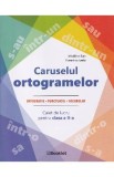 Caruselul Ortogramelor - Caiet de Lucru Clasa a 2-a - Ortografie, Punctuatie, Vocabular - Autori: Madalina Florea, Florentina Ionita