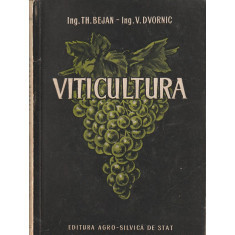 Th. Bejan, V. Dvornic - Viticultura