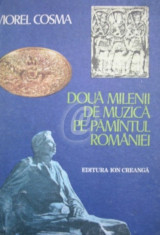 Doua milenii de muzica pe pamantul Romaniei. Introducere in istoria muzicii romanesti foto