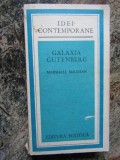 GALAXIA GUTENBERG-MARSHALL MCLUHAN 1975