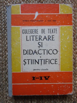 Culegere de texte literare si didactico-stiintifice pentru clasele I-IV - Tugui foto
