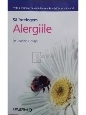Joanne Clough - Sa intelegem alergiile (editia 2007) foto
