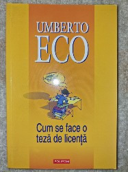 Cum se face o teză de licență, Umberto Eco foto