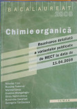 CHIMIE ORGANICA, BACALAUREAT 2008-NICOLAE CIOC, ROXANA FEDORCA ESI COLAB.