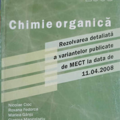 CHIMIE ORGANICA, BACALAUREAT 2008-NICOLAE CIOC, ROXANA FEDORCA ESI COLAB.