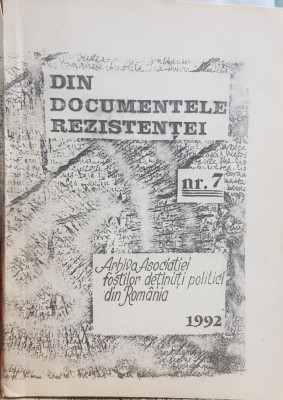 DIN DOCUMENTELE REZISTENTEI NR 7 1992 DETINUTI POLITICI REZISTENTA ANTICOMUNISTA foto