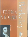 George Berkeley - Teoria vederii (Editia: 2006)