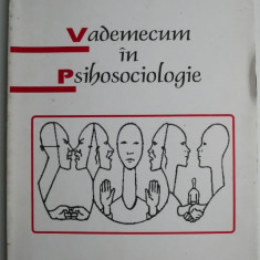 Vademecum in Psihosociologie – Septimiu Chelcea