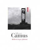 Reflectii despre ghilotina - Albert Camus, Marina Vazaca