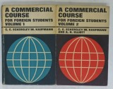 A COMMERCIAL COURSE FOR FOREIGN STUDENTS , TWO VOLUMES , by C.E. ECKERSLEY ...A.H. ELLIOTT , 1964