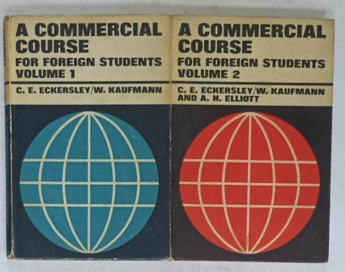 A COMMERCIAL COURSE FOR FOREIGN STUDENTS , TWO VOLUMES , by C.E. ECKERSLEY ...A.H. ELLIOTT , 1964