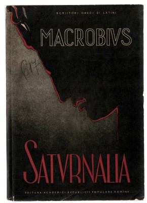 Saturnalia - Macrobius, Ed. Academiei, 1961 foto